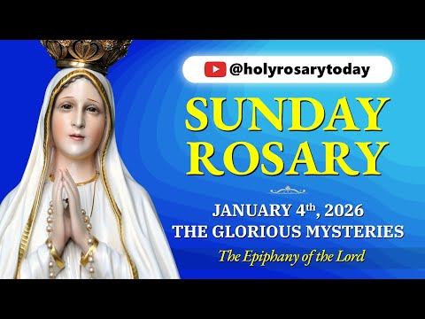 SUNDAY HOLY ROSARY 💙 JANUARY 4, 2026 💙 GLORIOUS MYSTERIES OF THE ROSARY [VIRTUAL] #holyrosarytoday