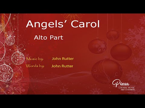 Angels' Carol (Arr. John Rutter) -  Alto