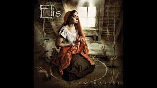 ELIS - Catharsis/Bonus Tracks 2009 full album