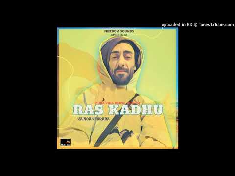 Ka Noa Kebrada - Ras Kadhu (Freedom Sounds)