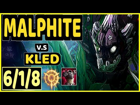 SOLO (MALPHITE) vs KLED - 6/1/8 KDA TOP CHALLENGER GAMEPLAY - NA