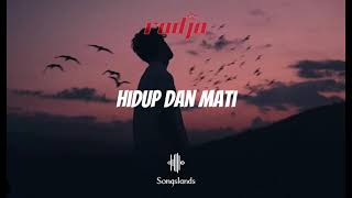 Download lagu Hidup Dan Mati - Radja Band || Audio #radja mp3