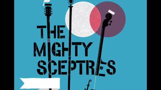 The Mighty Sceptres - Siren Call