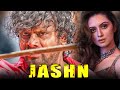 Jashn Full South Indian Hindi Dubbed Movie | Kannada Hindi Dubbed Movie Full