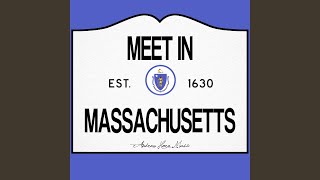 Meet In Massachusetts