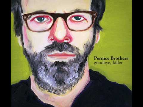 Pernice Brothers - Something for you
