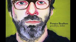 Pernice Brothers - Something for you