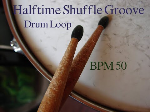 [Drum Loop]Halftime Shuffle groove 50BPM