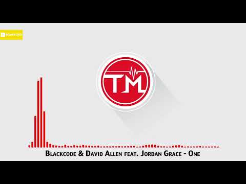 Blackcode & David Allen feat. Jordan Grace - One