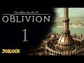 Tes Iv: Oblivion Parte 1 quot comienza La Aventura quot