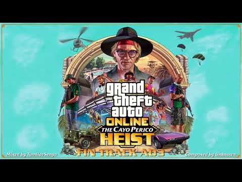 GTA Online: Cayo Perico Heist Original Score — Fin Track A03