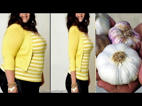, title : 'How to Lose Weight Fast With Garlic! No Strict Diet No Workout!'