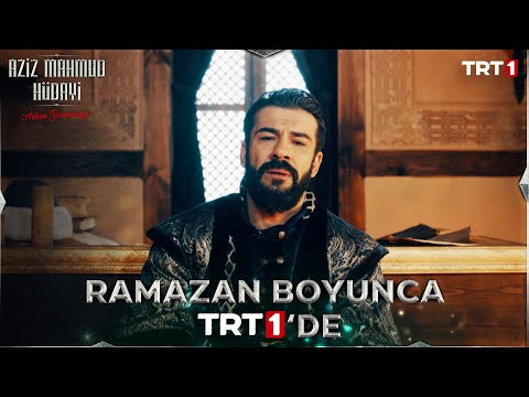 Aziz Mahmud Hüdayi: Aşkın Yolculuğu - İkinci Tanıtım