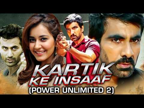 Kartik Ke Insaaf (Power Unlimited 2) Full Movie | Ravi Teja, Raashi Khanna, Seerat