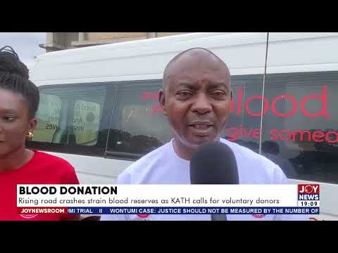 Blood donation: Rising road crashes strain blood reserves as KATH calls for voluntary donors