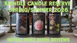 Kringle Candle Spring/Summer Reserve Post Burn Reviews (Part 1)