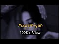 Madamiya Slowed Reverb Lofi Audio Lyrics