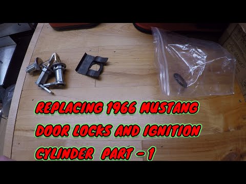REPLACING 1966 MUSTANG DOOR LOCKS AND IGNITION CYLINDER  PART - 1