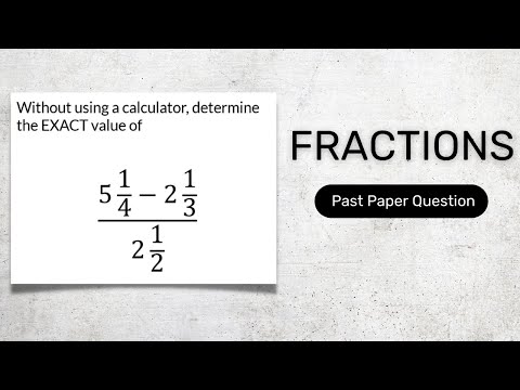 Solving a CXC Past Paper Question on Fractions