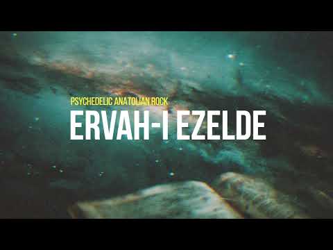 Ervah-ı Ezelde | Psychedelic Anatolian Rock Cover