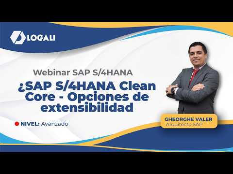 SAP S/4HANA CLOUD - SAP S/4HANA Clean Core Opciones de extensibilidad