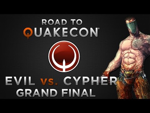 Cypher vs. evil - Grand final - (Road To QuakeCon 2014)