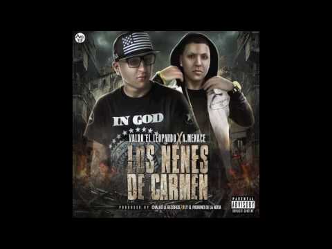 Valdo El Leopardo X A. Menace (Prod by Chalko & Fly El Padrino De La Nota)