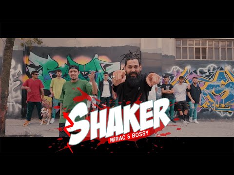 Mirac x Bossy - SHAKER | Official Video