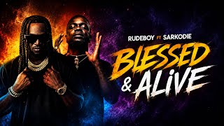 Download lagu Rudeboy - Blessed & Alive ft Sarkodie (Lyrics Video) mp3 Download lagu Rudeboy - Blessed & Alive ft Sarkodie (Lyrics Video) mp3