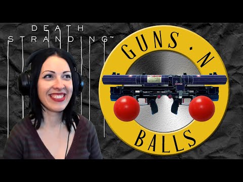 DEATH STRANDING Walkthrough Part 8 - GUNS AND BALLS