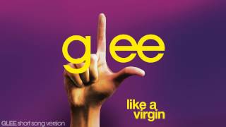 Glee - Like A Virgin - Episode Version [Short]