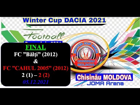 5_ФИНАЛ_FC ”BĂLȚI” Bălți (2012)-( 2 )(1) -- FC ”CAHUL 2005” Cahul (2012)-( 2 )(2)__05.12.2021