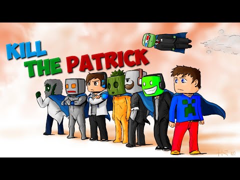 Kill The Patrick UHC - Qui est quel Patrick ?