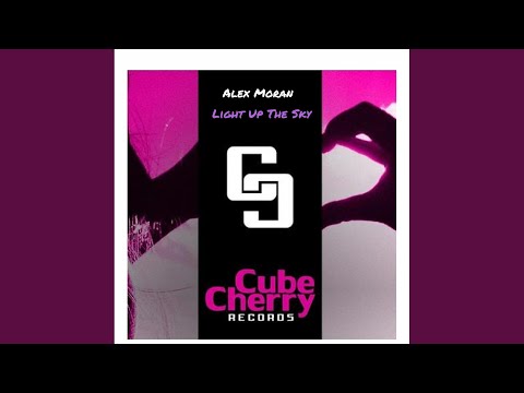 Light Up The Sky (Original Mix)