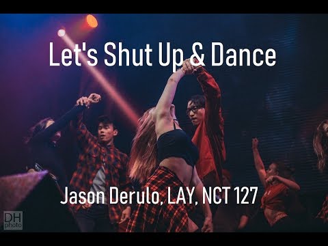 Jason Derulo, LAY, NCT 127 - Let's Shut Up & Dance | Dance cover by REX from RUSSIA