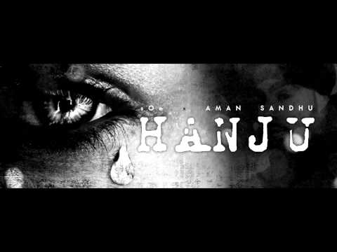 sOe feat. Aman Sandhu - Hanju - Audio Promo