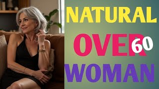 Download the video "Natural Older Woman Over 60 Attractively  Dressed Classy Natural Older Ladies Over 60 FashionTips264"