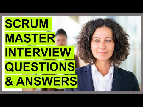 7 SCRUM MASTER INTERVIEW QUESTIONS & ANSWERS! (7 SCRUM MASTER INTERVIEW QUESTIONS & ANSWERS!)