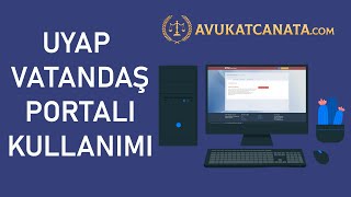 UYAP Giriş Nasıl Yapılır? E-Devlet ile Dava Dosyası Sorgulama
