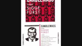 CANDLEMASS - samling vid pumpen
