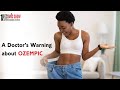 Doctor S BRUTAL Warning About Ozempic Weight Loss Drugs