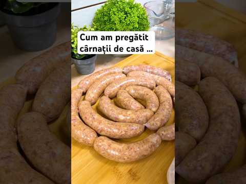 Cum am pregătit cârnații de casă …
