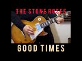 GOOD TIMES - The Stone Roses - Guitar - Cover - Tab #TheStoneRoses​ #GoodTimes​ #JohnSquire