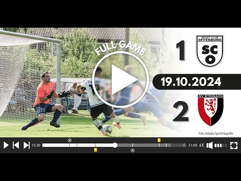 SC Offenburg - SV Steinach - 1:2 (1:1) - 19.10.2024 - Komplettes Spiel