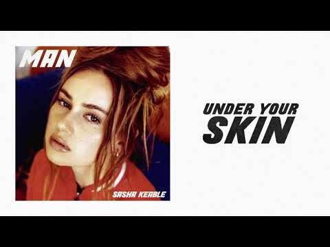 Sasha Keable - Under Your Skin