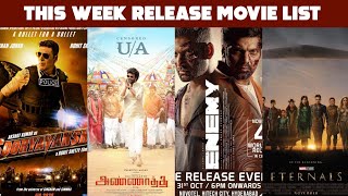SK Times: This Week Release - Annaatthe, Enemy, Eternals, Sooryavanshi, OTT Release Date