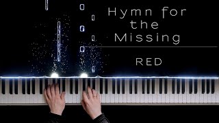 Red - Hymn For the Missing [Piano cover + Sheets]
