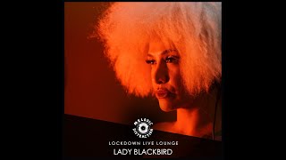MDR // Lockdown Live Lounge with Lady Blackbird (June &#39;20)