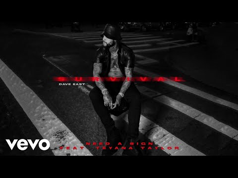 Dave East – “Need A Sign” ft. Teyana Taylor