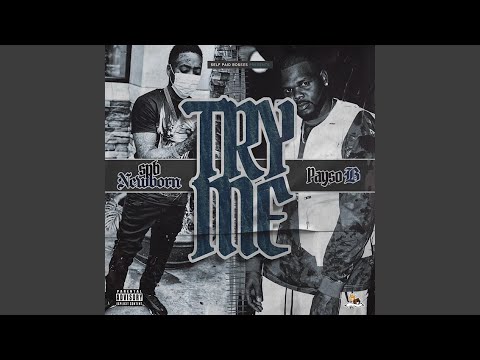 Try Me (feat. Payso B)